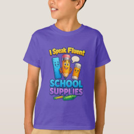 Ik spreek vloeiend schoolbenodigdheden T-shirt