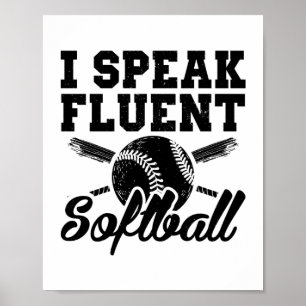 Ik spreek vloeiend softball   Sportcadeauidee Poster
