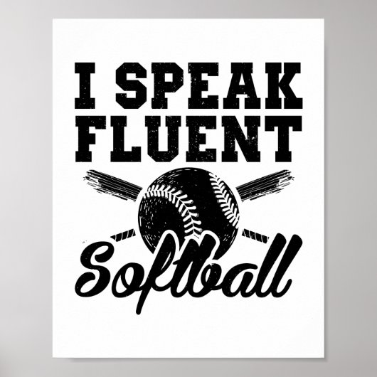 Ik spreek vloeiend softball | Sportcadeauidee Poster (Voorkant)