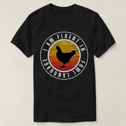 Ik spreek vloeiend vogeltaal Kip 7 T-shirt (Design voorkant)