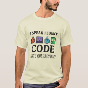 Ik spreek vloeiende code – Programmeur Superpower T-shirt