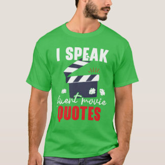 Ik spreek vloeiende filmcitaten Movie Film Cinema  T-shirt