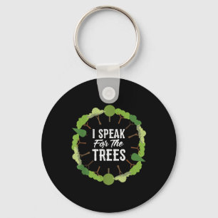 Ik spreek voor de Trees Environmental Earth Day 20 Sleutelhanger