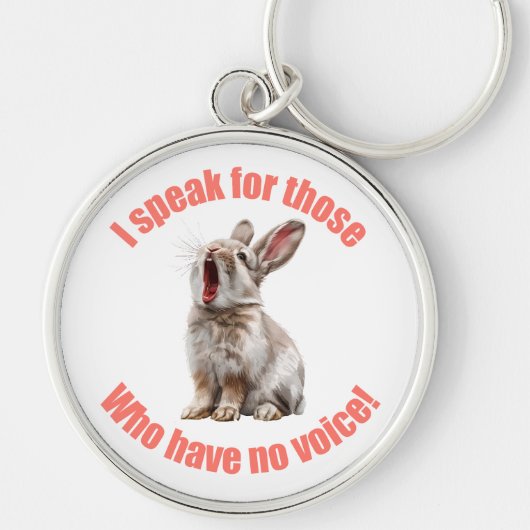 Ik spreek voor hen die geen konijn hebben sleutelhanger (Voorkant)