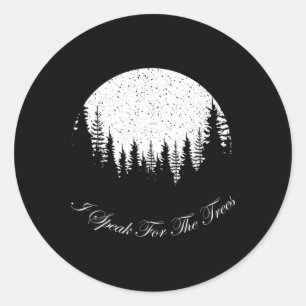 Ik spreek voor het Trees Happy Earth Day T-shirt Ronde Sticker