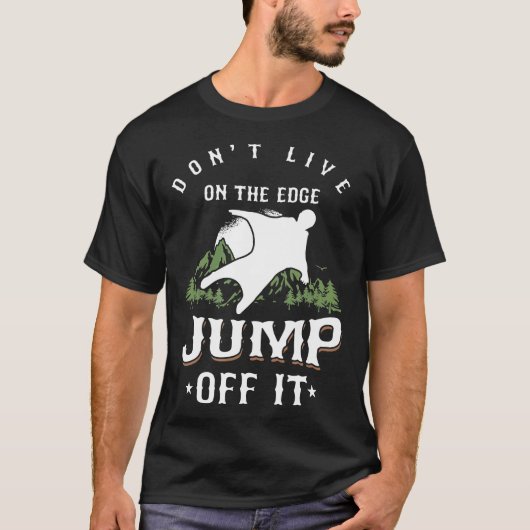 Ik spring van de rand uit Funny parachutespringen T-shirt (Voorkant)