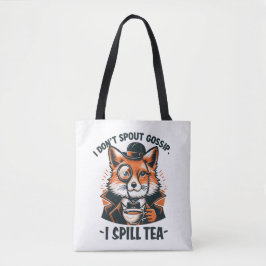 Ik spuug geen roddel uit tote bag