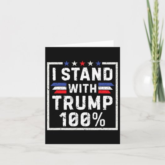 Ik sta 100% achter Trump Kaart (Voorkant)