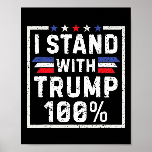 Ik sta 100% achter Trump Poster (Voorkant)