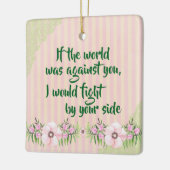 Ik sta aan uw zijde Aanmoedigingscitaat Keramisch Ornament (Links)