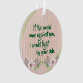 Ik sta aan uw zijde Aanmoedigingscitaat Ornament (voorkant)