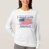 Ik sta achter Amerika! T-shirt (Voorkant)