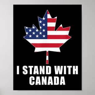 Ik sta achter Canada Amerika Canadese VS Vlag T-sh Poster