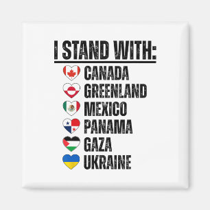 Ik sta achter Canada Groenland Mexico Panama Gaza Magneet