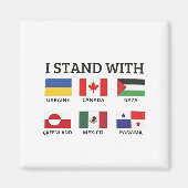 Ik sta achter Canada, Mexico, Gaza en Oekraïne Magneet (Voorkant)