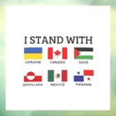 Ik sta achter Canada, Mexico, Gaza en Oekraïne Raamsticker (Vel 3)