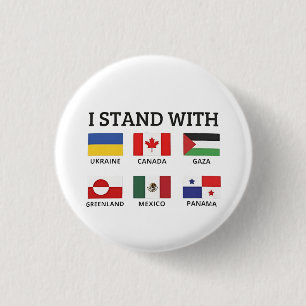 Ik sta achter Canada, Mexico, Gaza en Oekraïne Ronde Button 3,2 Cm