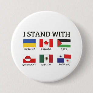 Ik sta achter Canada Mexico Gaza Oekraïne Ronde Button 7,6 Cm