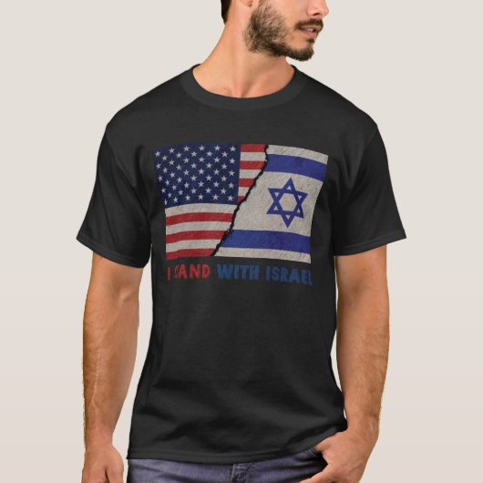 Ik sta achter de Israëlische patriottische vlag VS T-shirt (Voorkant)