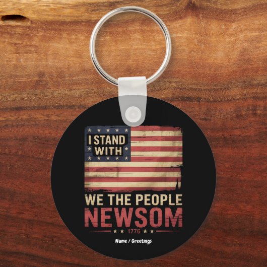Ik sta achter Gavin Newsom Governor Supporter Unit Sleutelhanger (Voorkant)