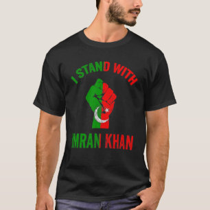 Ik sta achter Imran Khan Pti Party Pakistan T-shirt