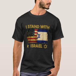 Ik sta achter Israël Amerikaanse vlag T-shirt
