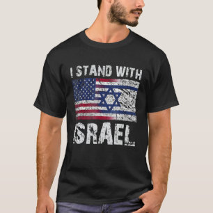 Ik sta achter Israël - Bid voor Israël - VS en Isr T-shirt