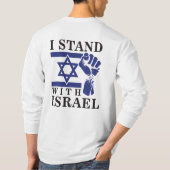 Ik sta achter Israël en de mensheid T-shirt (Achterkant)