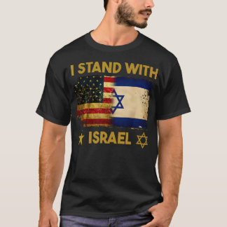 Ik sta achter Israel Shirt Ik sta achter Israel Am