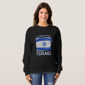 Ik sta achter Israël sweatshirt steun Israël (Voorkant volledig)