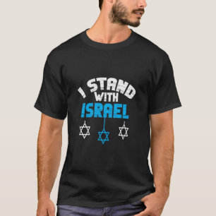 Ik sta achter Joodse geschenken van Israël T-shirt