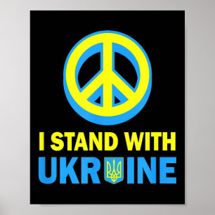 Ik sta achter Oekraïens Shirt Geen oorlog I Poster