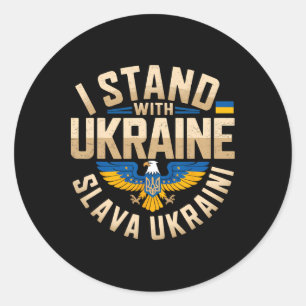 Ik sta achter Oekraïne Slava Ukraini Eer aan Oekra Ronde Sticker