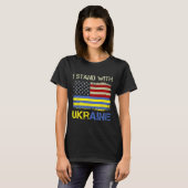 Ik sta achter Oekraïne steun Oekraïne T-shirt (Voorkant volledig)