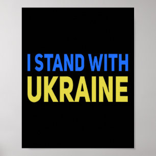 Ik sta achter Oekraïne steun vrede en red Oekraïne Poster
