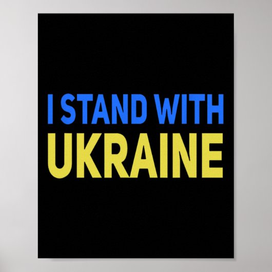 Ik sta achter Oekraïne steun vrede en red Oekraïne Poster (Voorkant)