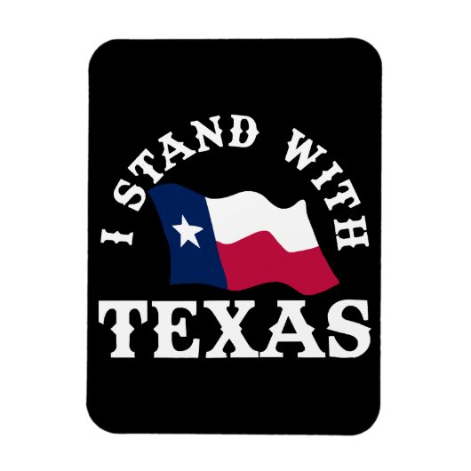 Ik sta achter Texas Magneet (Verticaal)