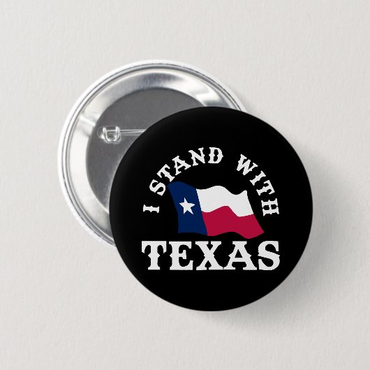Ik sta achter Texas Ronde Button 5,7 Cm (Voorkant /achterkant)
