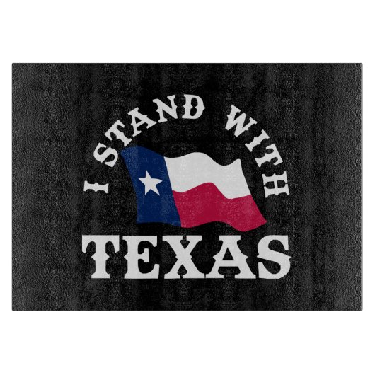 Ik sta achter Texas Snijplank (Voorkant)