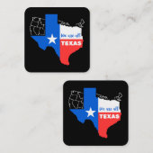 Ik sta achter Texas Vierkante Visitekaartje (Voorkant / Achterkant)