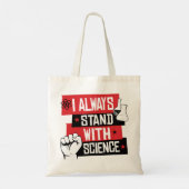 Ik sta altijd achter wetenschap tote bag (Achterkant)