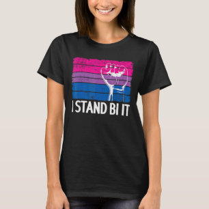 Ik sta bi it biseksuele trots vuist regenboog vlag t-shirt