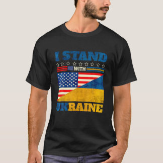 Ik sta bij de vlag van Oekraïne, de Amerikaanse vl T-shirt