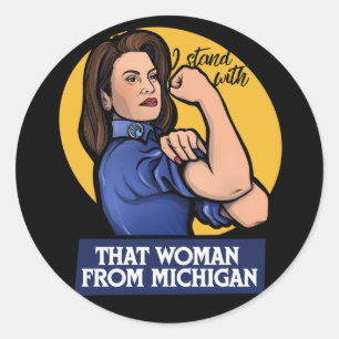 Ik sta bij die vrouw uit Michigan Michigander Ronde Sticker