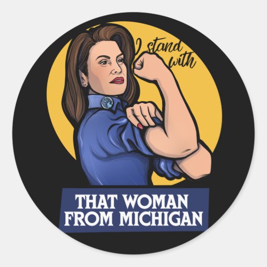 Ik sta bij die vrouw uit Michigan Michigander Ronde Sticker (Voorkant)