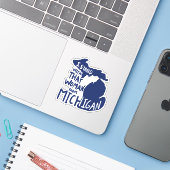Ik sta bij die vrouw uit Michigan Sticker (Laptop met iPhone)