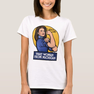 Ik sta bij die vrouw uit Michigan T-shirt