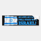 Ik sta bij Israël Bumpersticker (Voorkant)