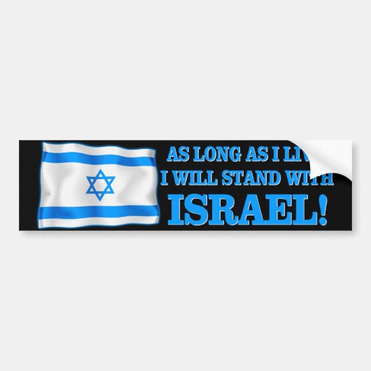 Ik sta bij Israël Bumpersticker (Voorkant)