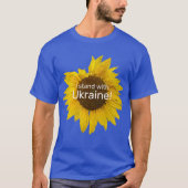 Ik sta bij Oekraïne! Zonnebloem T-Shirt (Voorkant)